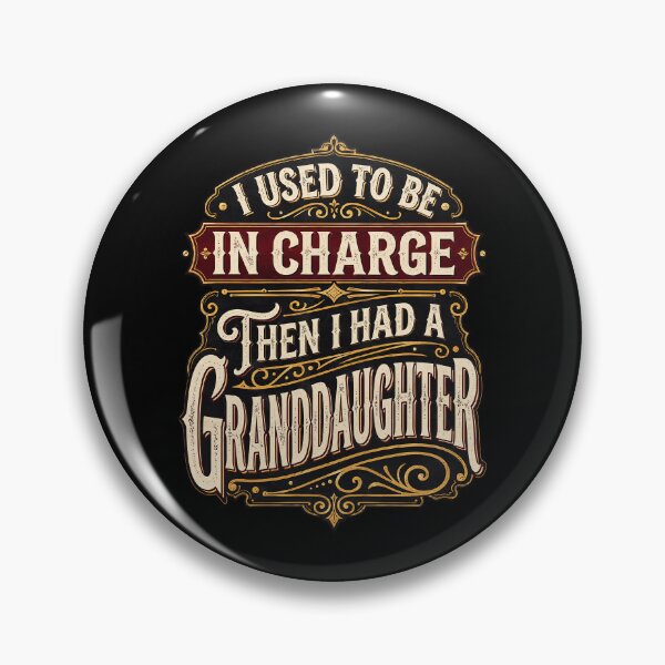 Item preview, I Used to Be in Charge Then I Had A Granddaughter Retro designed and sold by wansilastomi.