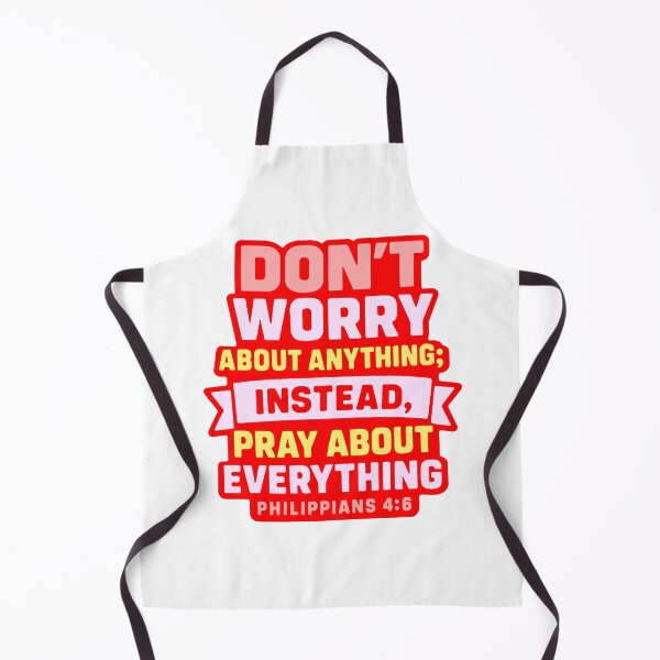 Item preview, Philippians 4:6 Don’t Worry About Anything Pray About Everything designed and sold by plushism.