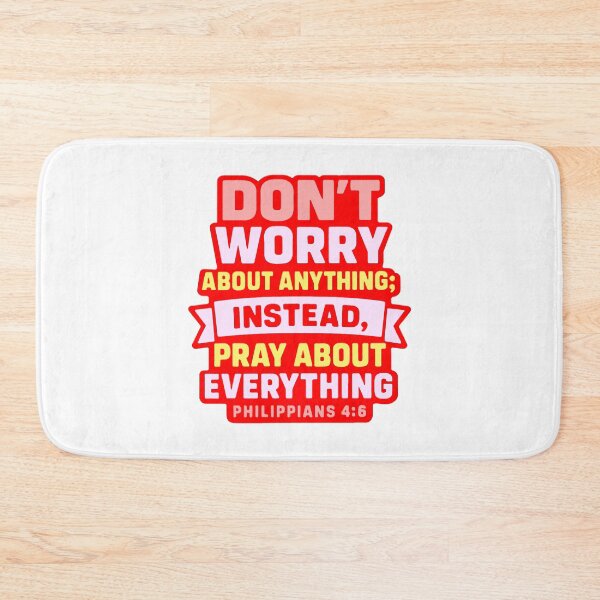 Item preview, Philippians 4:6 Don’t Worry About Anything Pray About Everything designed and sold by plushism.