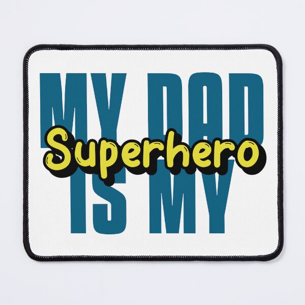 Item preview, My Dad Is My Superhero designed and sold by Nay Nars.