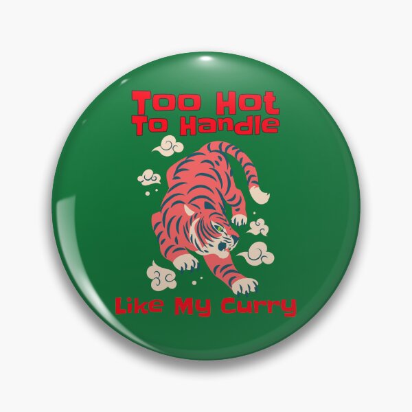 Item preview, Too Hot to Handle Like My Curry Curry Lover designed and sold by OLIVETEES.