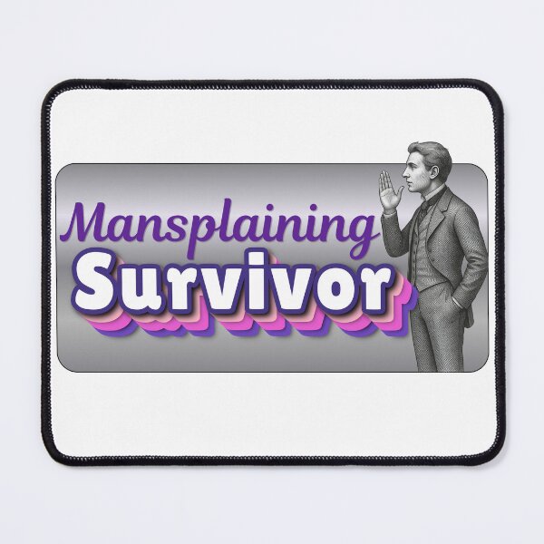 Item preview, Mansplaining Survivor — Funny Feminist Sticker & Gift designed and sold by DonnaRaine.