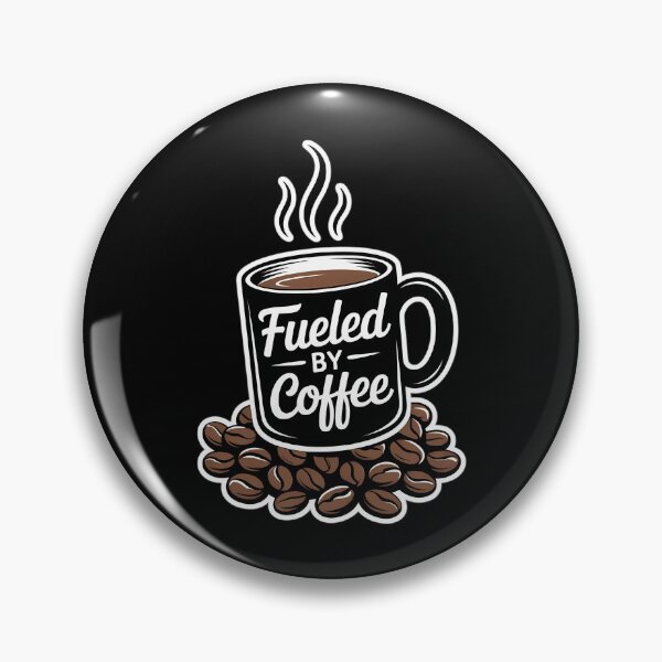 Item preview, Fueled by Coffee Lover Beans Cup Caffeine Quote Saying Joke designed and sold by sailorjessiArt.