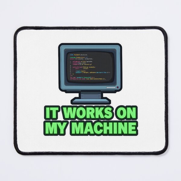 Item preview, Funny Programmer Sticker – It Works on My Machine designed and sold by Kavya Art.