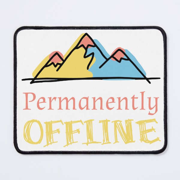 Item preview, Permanently offline designed and sold by Creative jiffy.