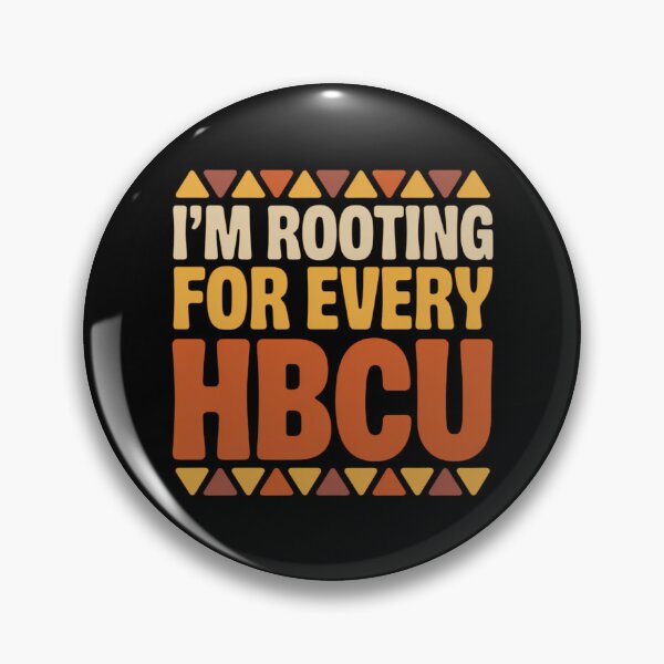 Item preview, HBCU Black History Month I'm Rooting For Every HBCU designed and sold by sailorjessiArt.