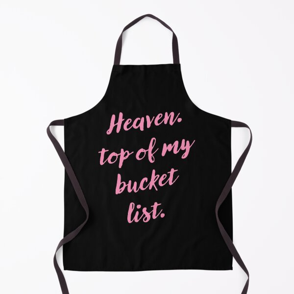Item preview, Heaven Top Of My Bucket List designed and sold by charoen-design.