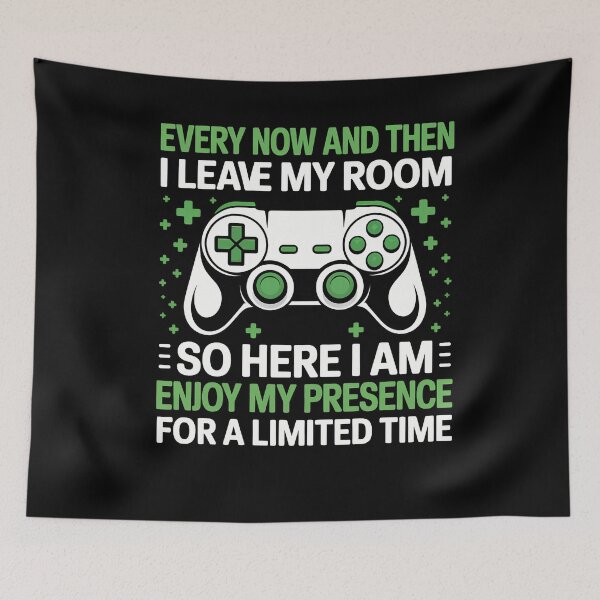 Item preview, Gamer Every Now And Then I Leave My Room Gaming designed and sold by SapfireStuArt.