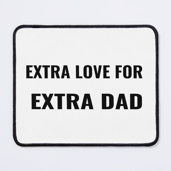 Item preview, Extra Love For Extra Dad T-Shirt – Plus Size Father's Day Gift | Uncle Jichuan designed and sold by Uncle-Jichuan.