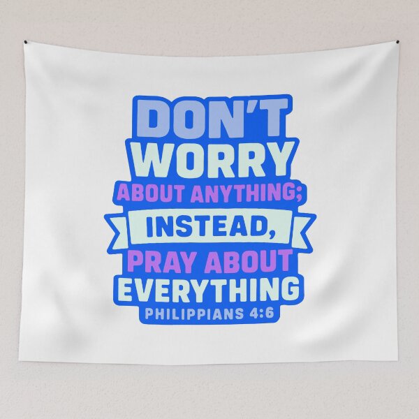 Item preview, Philippians 4:6 Don’t Worry About Anything Pray About Everything designed and sold by plushism.