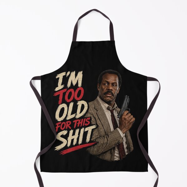Item preview, Im Too Old For This Retro 80s Action Movie Quote designed and sold by ThreadTheory976.