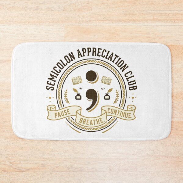Item preview, Semicolon Appreciation Club Pause Breathe Continue  designed and sold by Code  Monkeys.