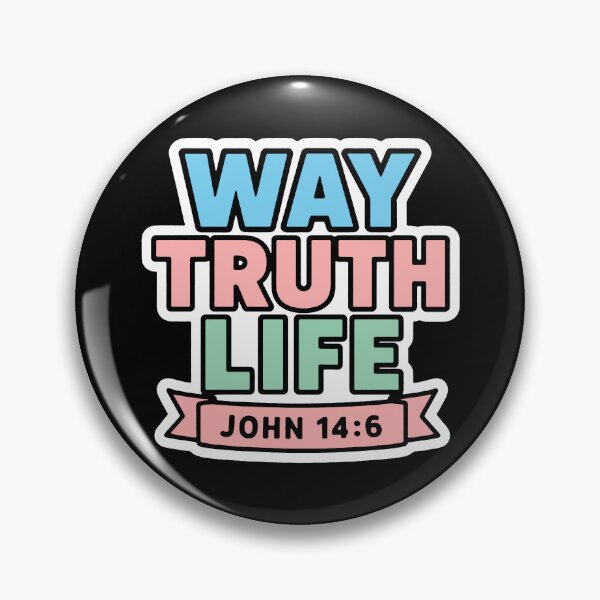 Item preview, John 14:6 Way Truth Life designed and sold by plushism.