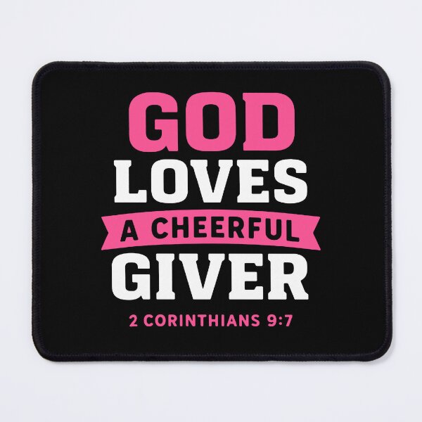 Item preview, 2 Corinthians 9:7 God Loves A Cheerful Giver designed and sold by plushism.