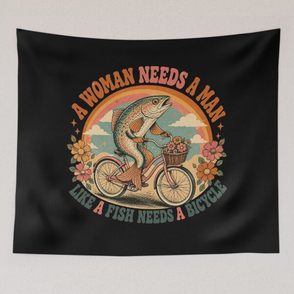 Item preview, a woman needs a man like a fish needs a bicycle designed and sold by AMICO77.