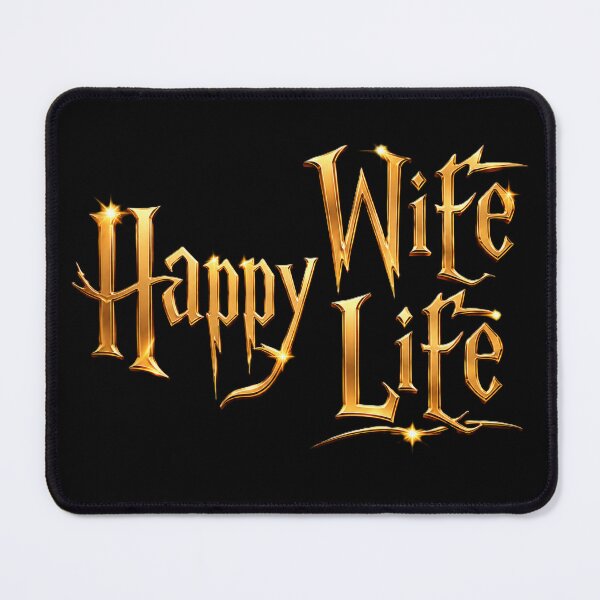 Item preview, Happy Wife Happy Life Gold Fantasy Typography designed and sold by OutBox-.