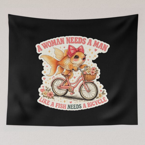 Item preview, a woman needs a man like a fish needs a bicycle designed and sold by AMICO77.