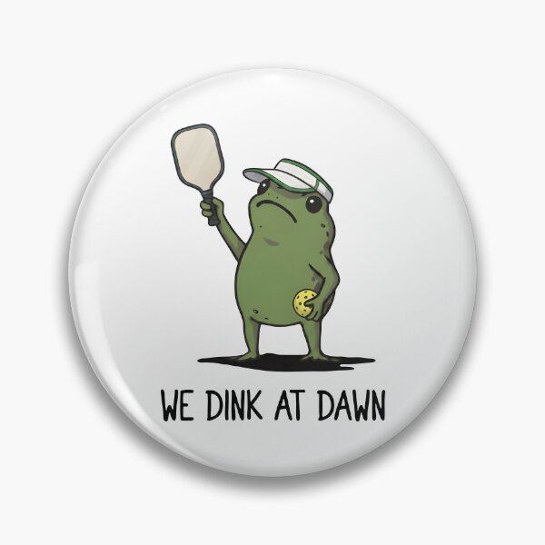 Item preview, We Dink At Dawn Pickle Ball designed and sold by Luxuriouss.
