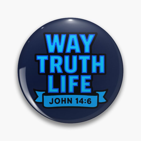 Item preview, John 14:6 Way Truth Life designed and sold by plushism.