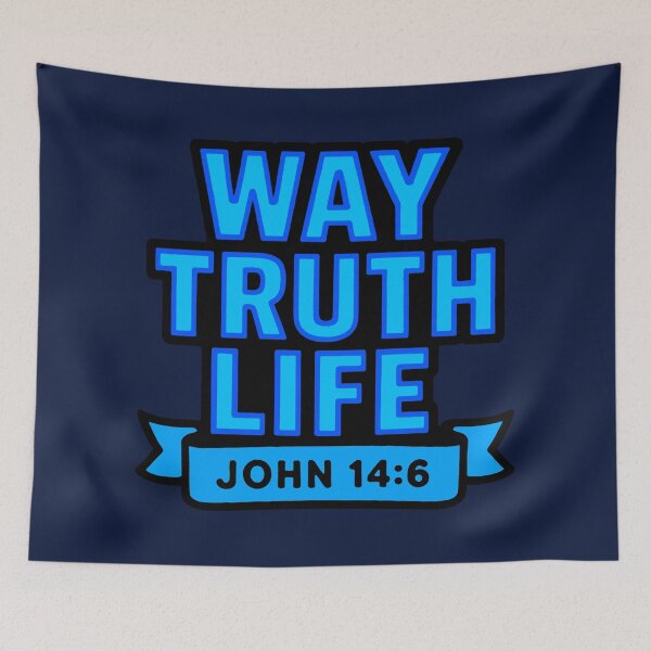 Item preview, John 14:6 Way Truth Life designed and sold by plushism.