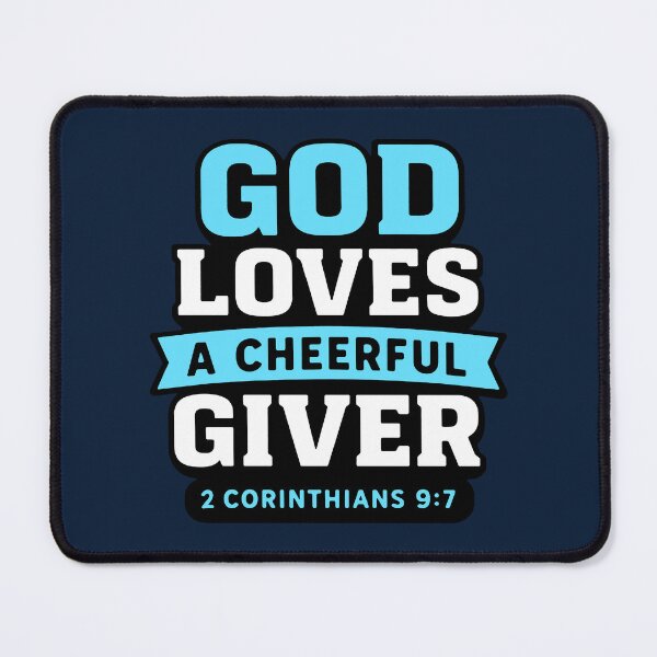 Item preview, 2 Corinthians 9:7 God Loves A Cheerful Giver designed and sold by plushism.