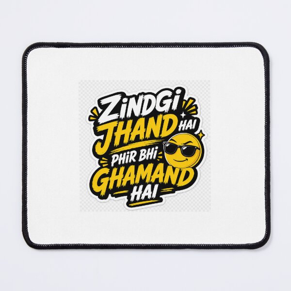 Item preview, Zindagi Jhand Hai Phir Bhi Ghamand Hai Sticker | Funny Hindi Attitude Meme designed and sold by DigiAuraStudio.