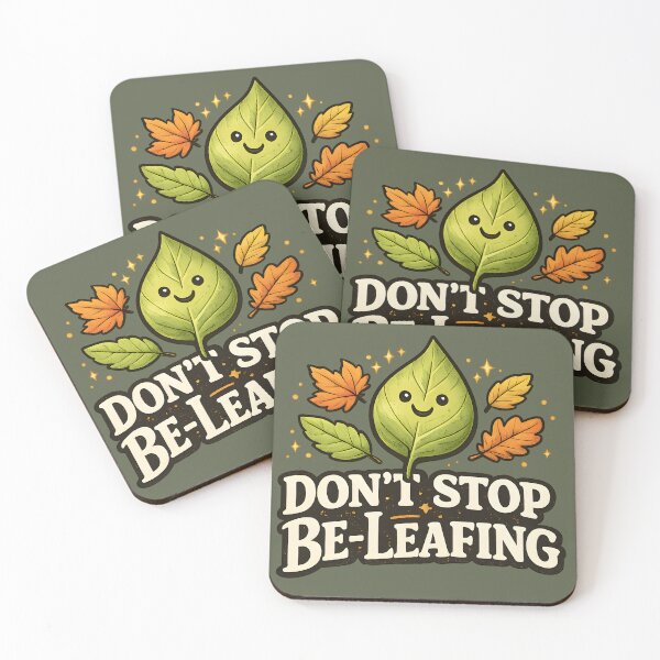 Item preview, Don’t Stop Be-Leafing – Cute Motivational Autumn Leaf Design designed and sold by blankTeeShirt.