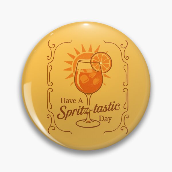 Item preview, Have A Spritz-Tastic Day Distressed Retro Illustration  designed and sold by CDPrintsDesigns.