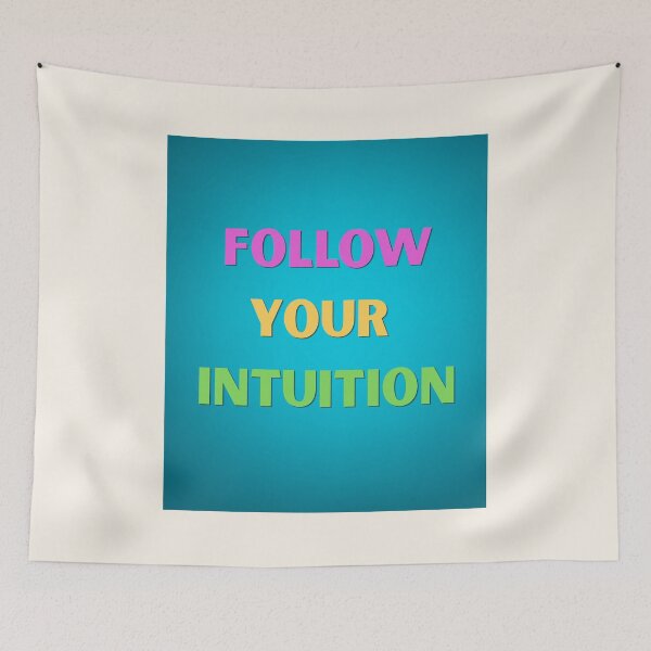 Item preview, Follow Your Intuition – Colorful Motivational Typography on Turquoise Background designed and sold by icreativestudio.