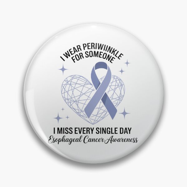 Item preview, I WEAR PERIWINKLE FOR SOMEONE Esophageal Cancer Awareness Periwinkle Ribbon designed and sold by SapfireStuArt.