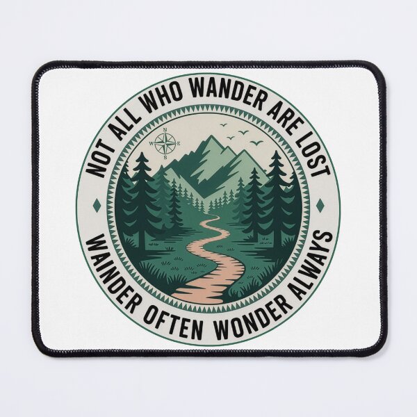 Item preview, Not all who wander are lost wander often wonder always forest trail compass badge designed and sold by icemanphotos.