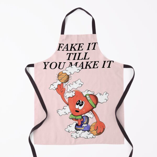 Item preview, Fake It Till You Make It designed and sold by MELLOWMONDAY_.