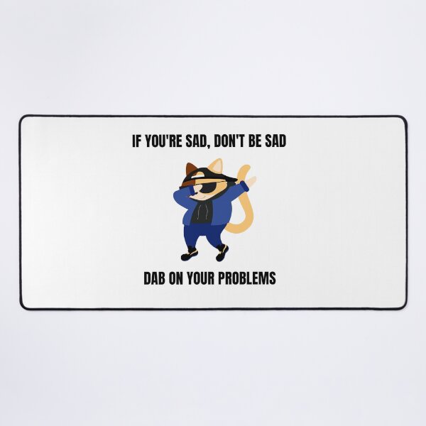 Item preview, Dab On Your Problems – Funny Cool Dabbing Cat Humor Positive Vibes Graphic Design designed and sold by DERA RAY.