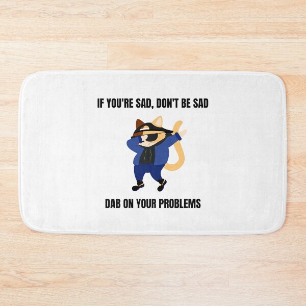 Item preview, Dab On Your Problems – Funny Cool Dabbing Cat Humor Positive Vibes Graphic Design designed and sold by DERA RAY.