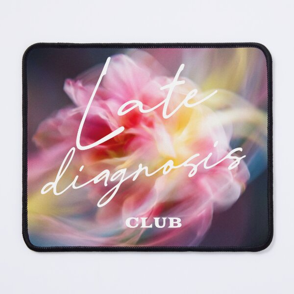 Item preview, Late Diagnosis Club — Dreamy Floral Mental Health Awareness Art designed and sold by lenalenspod.