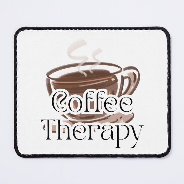 Item preview, Coffee therapy designed and sold by Lorens Designs.