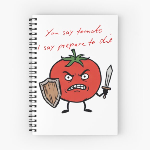 Item preview, You Say Tomato I Say Prepare To Die Funny Angry Tomato Warrior designed and sold by PM.