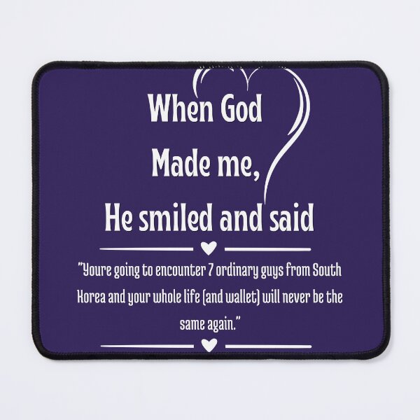 Item preview, When God Made Me - BTS design (white text) designed and sold by ARMYPLUGCO.