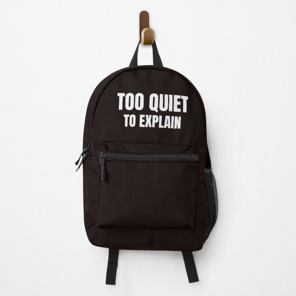 Item preview, Too Quiet to Explain Funny Introvert Quote designed and sold by ArtPer-design.