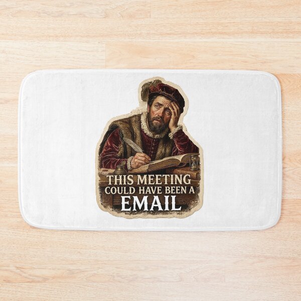 Item preview, This Could Have Been An Email Renaissance Art - Funny Office Meme designed and sold by eyesasdaggers.