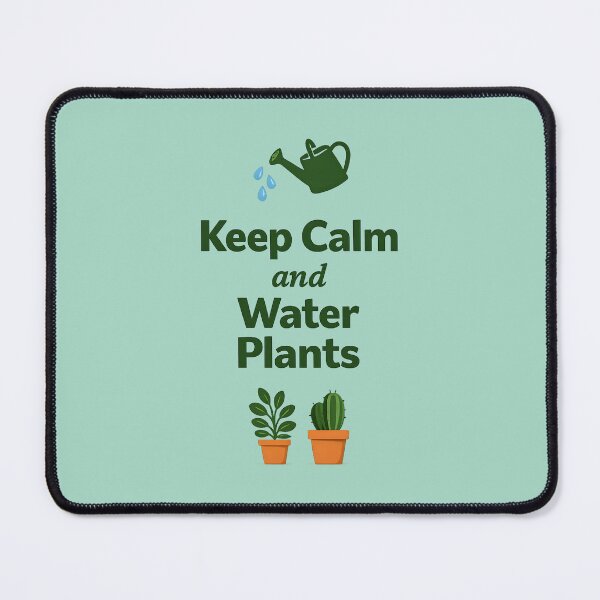 Item preview, Keep Calm and Water Plants – Funny Plant Lover Design designed and sold by blankTeeShirt.