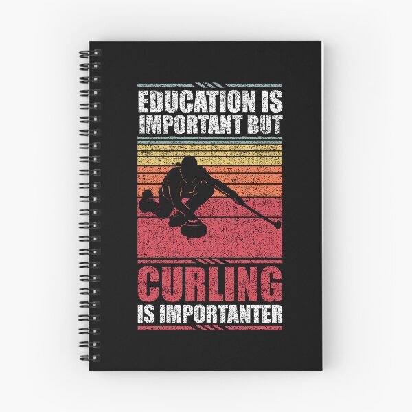 Item preview, Education Is Important But Curling Is Importanter designed and sold by GabbyKash.