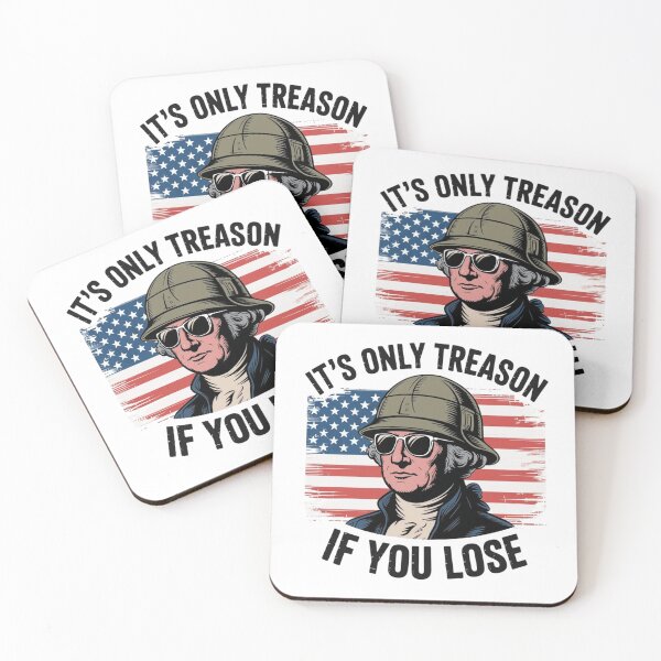 Item preview, George Washington Treason Quote It's Only Treason If You Lose designed and sold by Thread&Fable.