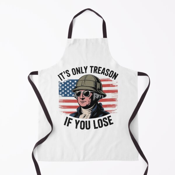 Item preview, George Washington Treason Quote It's Only Treason If You Lose designed and sold by Thread&Fable.