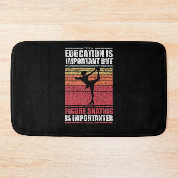 Item preview, Education Is Important But Figure Skating Is Importanter designed and sold by GabbyKash.