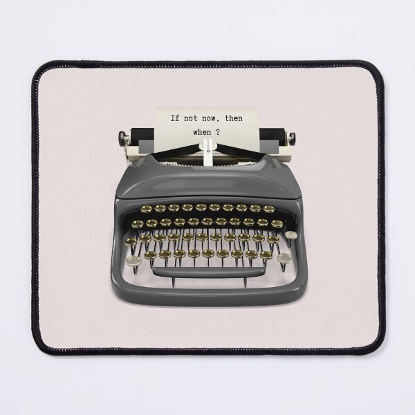 Item preview, Type writer messages, if not now, then when? designed and sold by Anisha  Vaz.