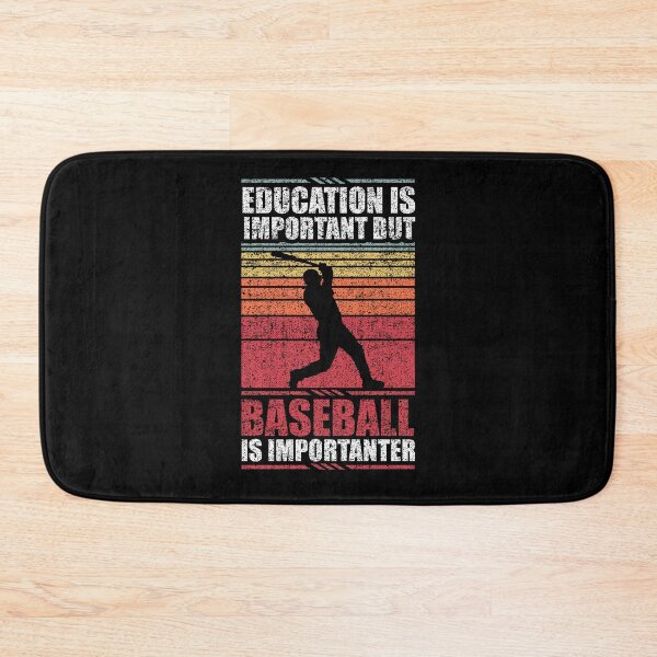 Item preview, Education Is Important But Baseball Is Importanter designed and sold by GabbyKash.