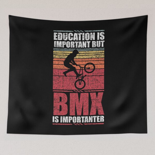 Item preview, Education Is Important But Bmx Is Importanter designed and sold by GabbyKash.