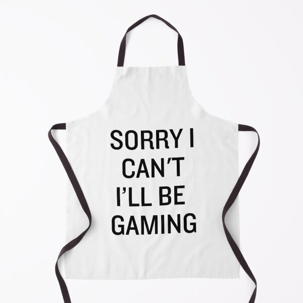 Item preview, Sorry I can't I'll be Gaming designed and sold by NanuWear.