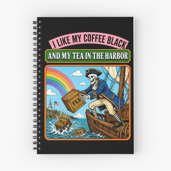 Item preview, I Like My Coffee Black And My Tea in The Harbor Boston Tea Party designed and sold by DesignsByAnett.